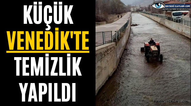 Küçük Venedik'te Temizlik Yapıldı