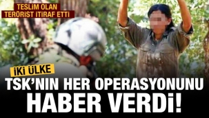 Teslim olan terörist anlattı! Her Operasyonu Haber Verdiler