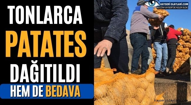 Tonlarca Patates Dağıttılar! Hem de Bedava
