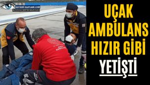 Ambulans helikopter, karaciğer nakli bekleyen hasta için havalandı