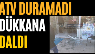ATV Duramadı! Dükkana Daldı