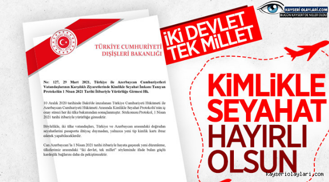 Azerbaycan - Türkiye arası kimlikle seyahatler başlıyor