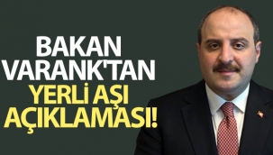 Bakan Varank: '(İntranazal aşı) Nisan ayında insanlı denemelere başlamış olacağız'