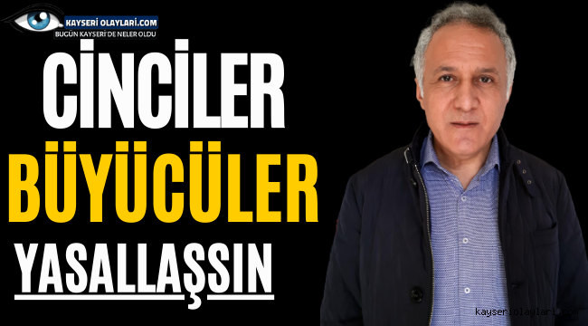 Cinciler Büyücüler Yasallaşsın