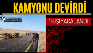Kamyonu Devirdi!