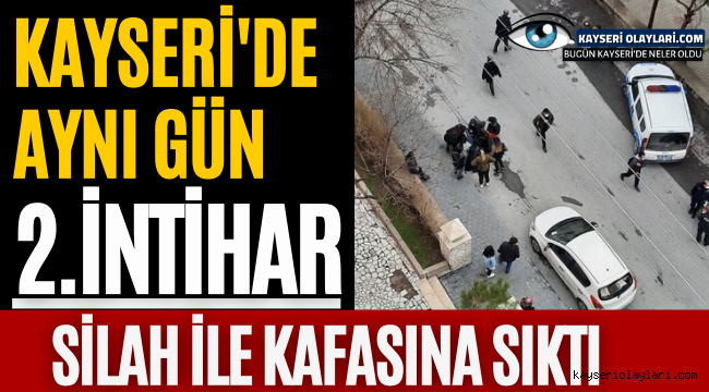 Kayseri'de Aynı Gün 2. İntihar