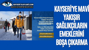 Kayseri'ye Mavi Yakışır