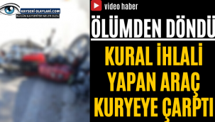 Ölümden Döndü! Kural İhlali Yapan Araç Kuryeye Çarptı