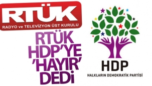 RTÜK HDP'ye "Hayır" dedi