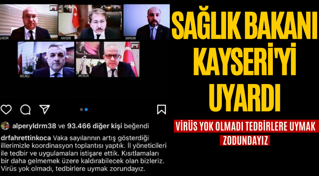 Sağlık Bakanı Kayseri'yi Uyardı