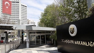 Son dakika... Dışişleri'nden Myanmar'daki olaylara ilişkin kınama