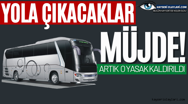 Yola Çıkacaklar Müjde!