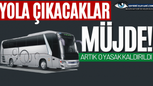 Yola Çıkacaklar Müjde!