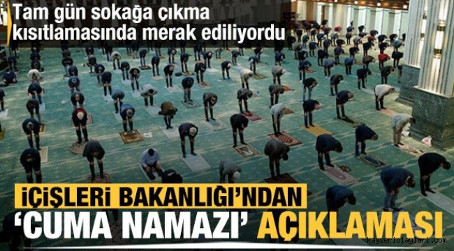 23 nisan Kısıtlamasında Cuma Namazı Yasak mı ? 