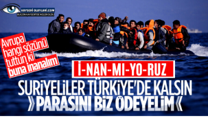 AB'den göç dalgasını önlemek için Türkiye'ye yeniden para teklifi geldi