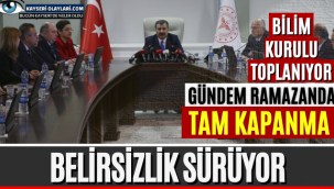 Bilim Kurulu bugün toplanıyor