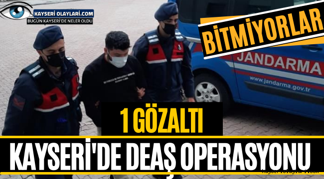 Bitmiyorlar! 1 Gözaltı