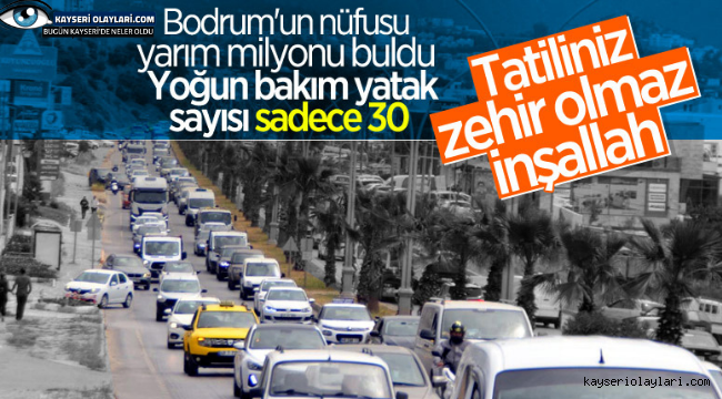 Bodrum'da yoğun bakım yatak sayısı endişelendiriyor