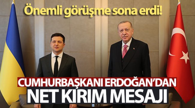 Cumhurbaşkanı Erdoğan: Kırım'ın ilhakını tanımıyoruz