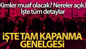 İçişleri Bakanlığı'ndan tam kapanmaya yönelik genelge