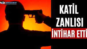 Katil Zanlısı İntihar Etti!