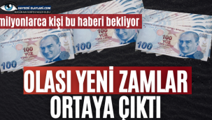 Memur ve emekliler dikkat! Olası yeni zamlar ortaya çıktı