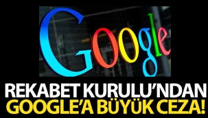 Rekabet Kurulun'dan Google'a 296 milyon lira para cezası