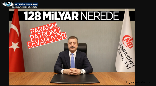 Şahap Kavcıoğlu'ndan 128 milyar dolar açıklaması