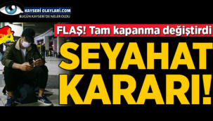 Son dakika tam kapanma kararı! Artık seyahat etmek için Bu...