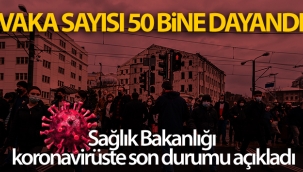 Türkiye'nin son 24 saatlik korona virüs tablosu açıklandı