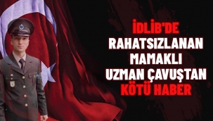 Uzman Çavuş Nazmi Çelik İdlib'de hayatını kaybetti