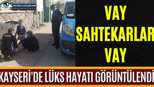 Vay Sahtekarlar Vay! Lüks Hayatları Görüntülendi