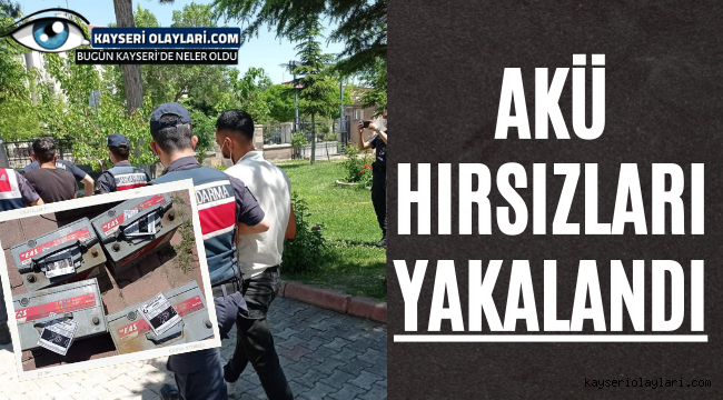 Akü Hırsızları Yakalandı