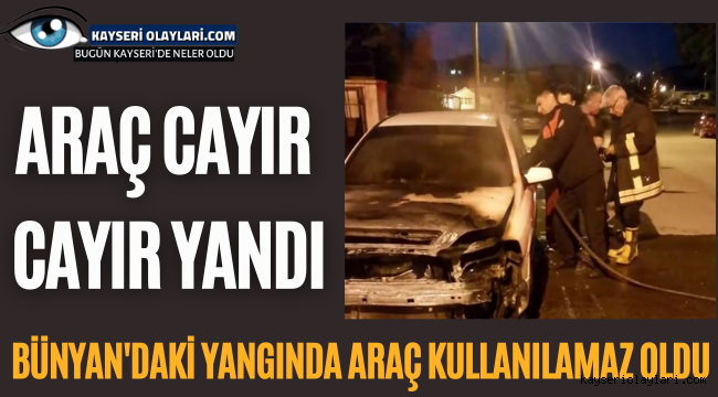 Araç Cayır Cayır Yandı