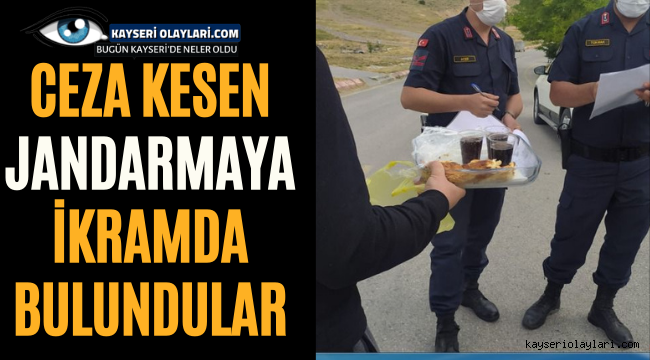 Ceza Kesen Jandarmaya İkramda Bulundular