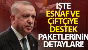 Cumhurbaşkanı Erdoğan, esnaf ve çiftçiye destek paketlerini açıkladı!