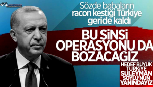 Cumhurbaşkanı Erdoğan: Süleyman Soylu'nun yanındayız Hedef Büyük Türkiye