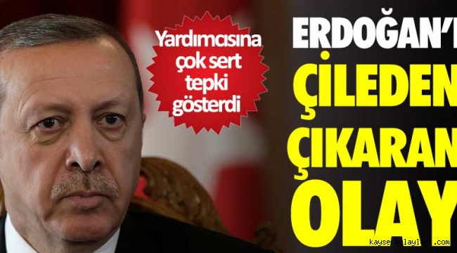 Erdoğan'ı çileden çıkaran olay! Kaynak: Erdoğan'ı çileden çıkaran olay! 