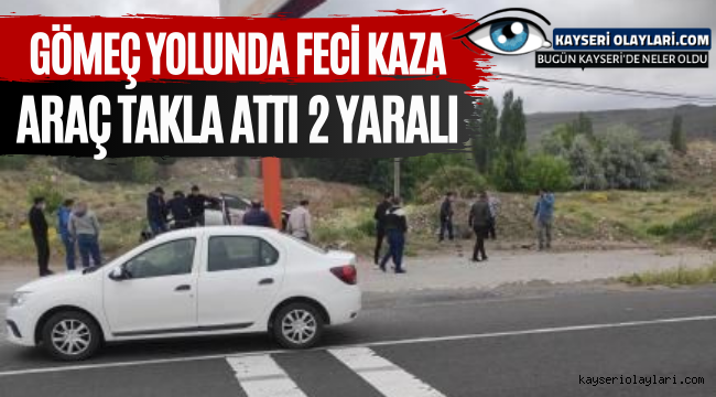 Gömeç Yolunda Feci Kaza Araç Takla Attı : 2 Yaralı