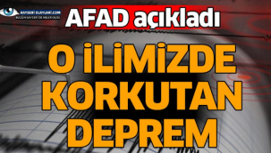 O İlimizde Korkutan Deprem! Çevre İllerden Hissedildi