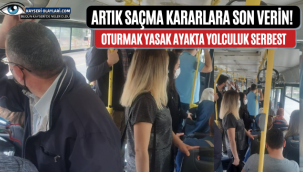 Oturmak Yasak Ayakta Yolculuk Serbest