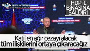Cumhurbaşkanı Erdoğan'dan İzmir'deki HDP binasına saldırı hakkında açıklama
