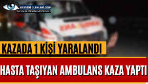Hasta Taşıyan Ambulans Kaza Yaptı