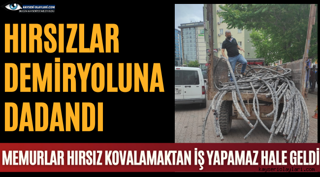 Hırsızlar Demir Yoluna Dadandı