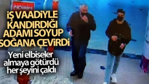 İş vaadiyle kandırdığı adamı soyup soğana çevirdi
