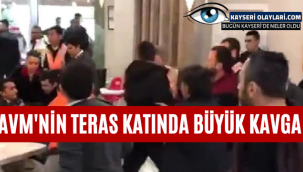 Kayseri'de AVM'nin Teras Katında Büyük Kavga
