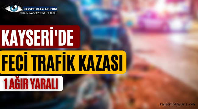 Kayseri'de panelvanın çarptığı genç ağır yaralandı