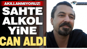 Kayseri'de Sahte Alkol Can Aldı