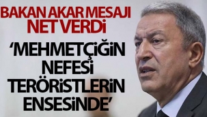 Milli Savunma Bakanı Akar'dan 'Mehmetçik görevinin başında' mesajı