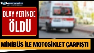 Olay Yerinde Öldü!